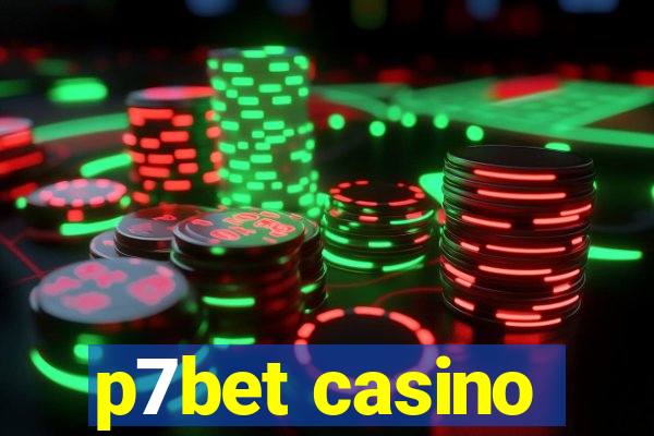 p7bet casino